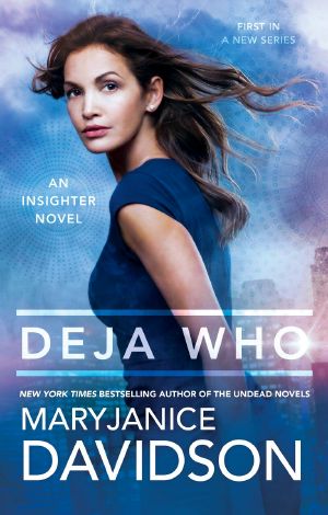 [Insighter 01] • Deja Who